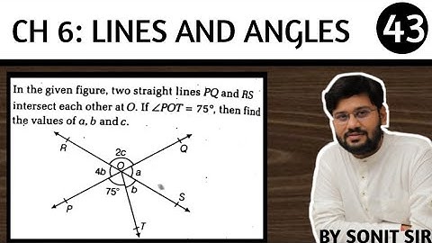 43 in the given figure two straight line PQ and Rs intersect each other at o if angle p o t is equal