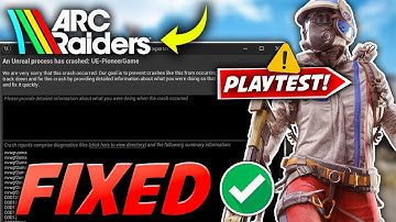 ARC Riders Playtest Crash Fix | Een Unreal-proces is gecrasht: UE-PioneerGame-fout opgelost |