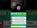 Nobody Has Ever Heard These Sayings