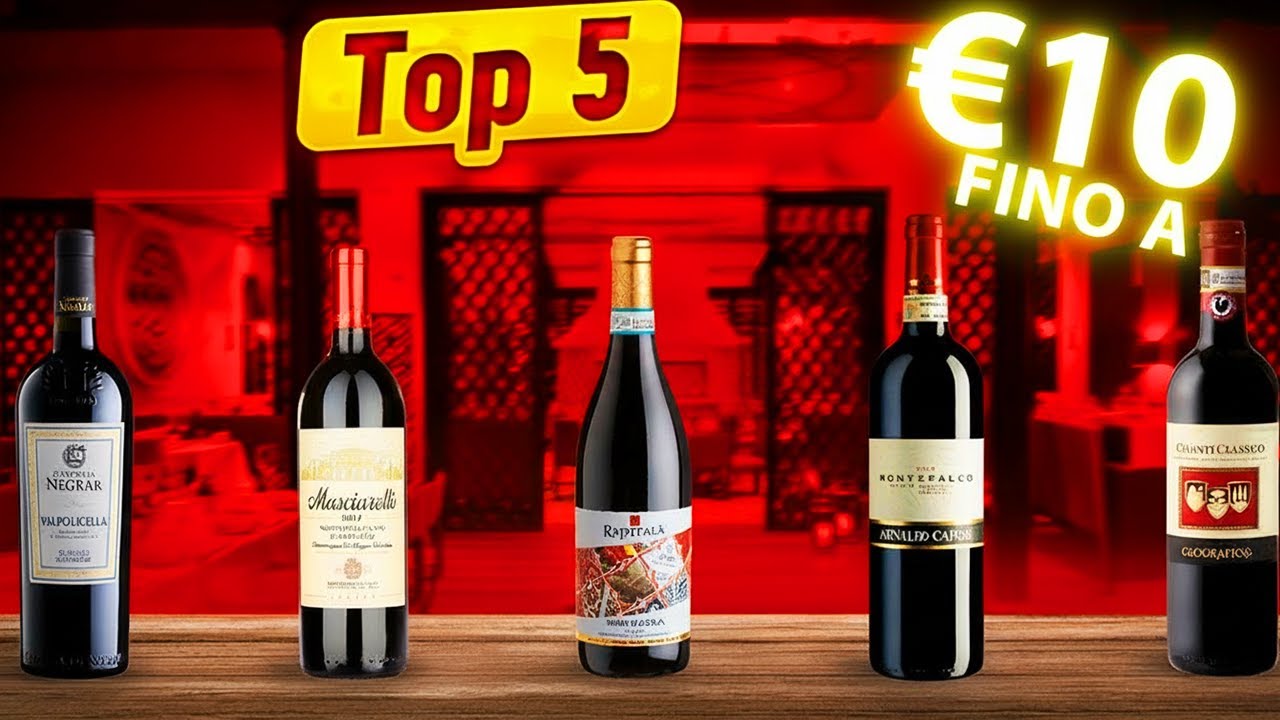 TOP 5 vini rossi sotto i 10€ che si possono comprare nei supermercati
