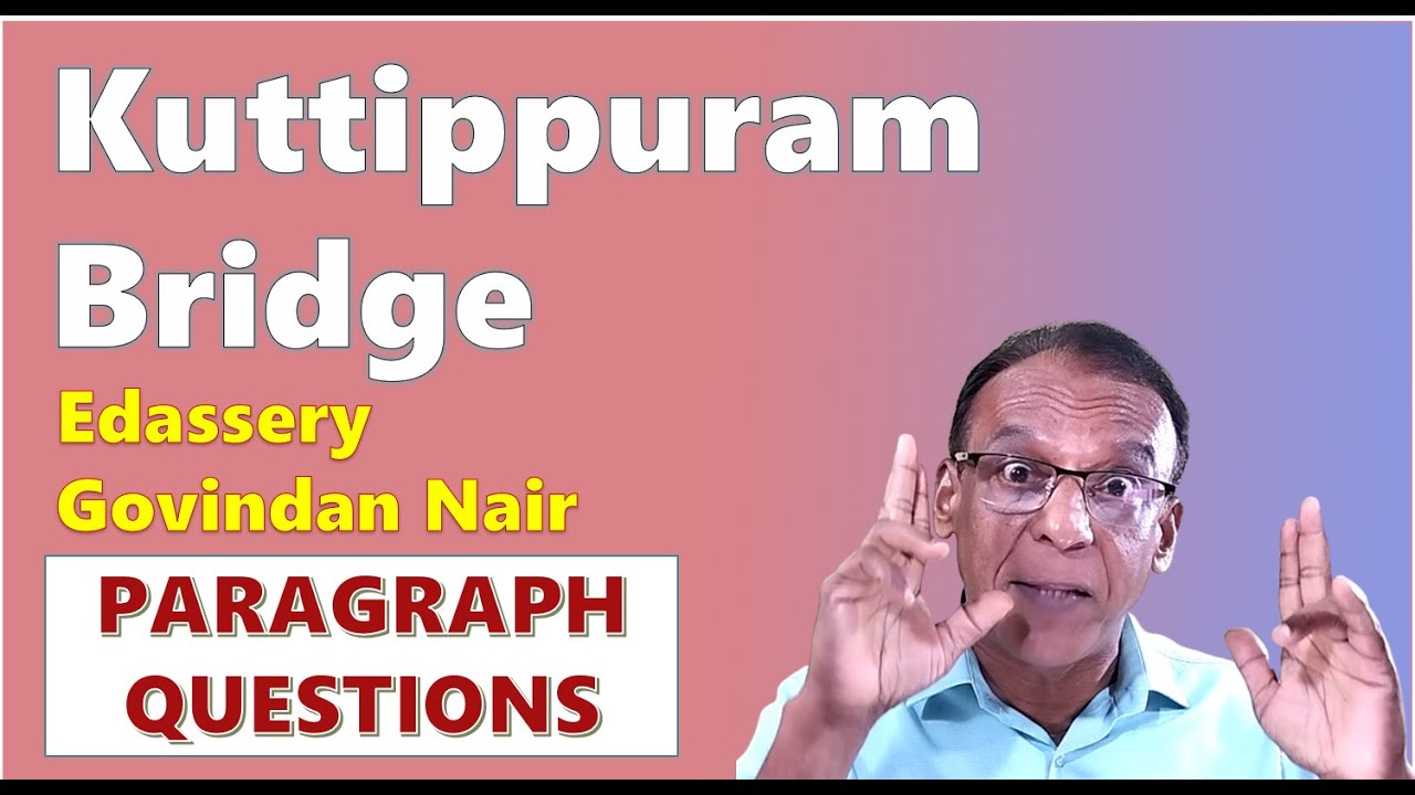 the kuttippuram bridge poem essay questions and answers