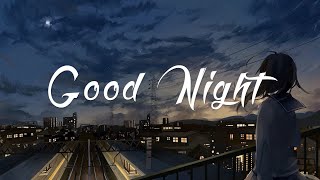 Chilled Sleep Lofi Beat - Good Night Prod. By Hiro