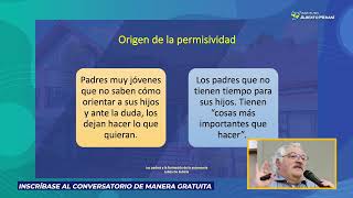 La permisividad - Las familias y la formación de la autonomía