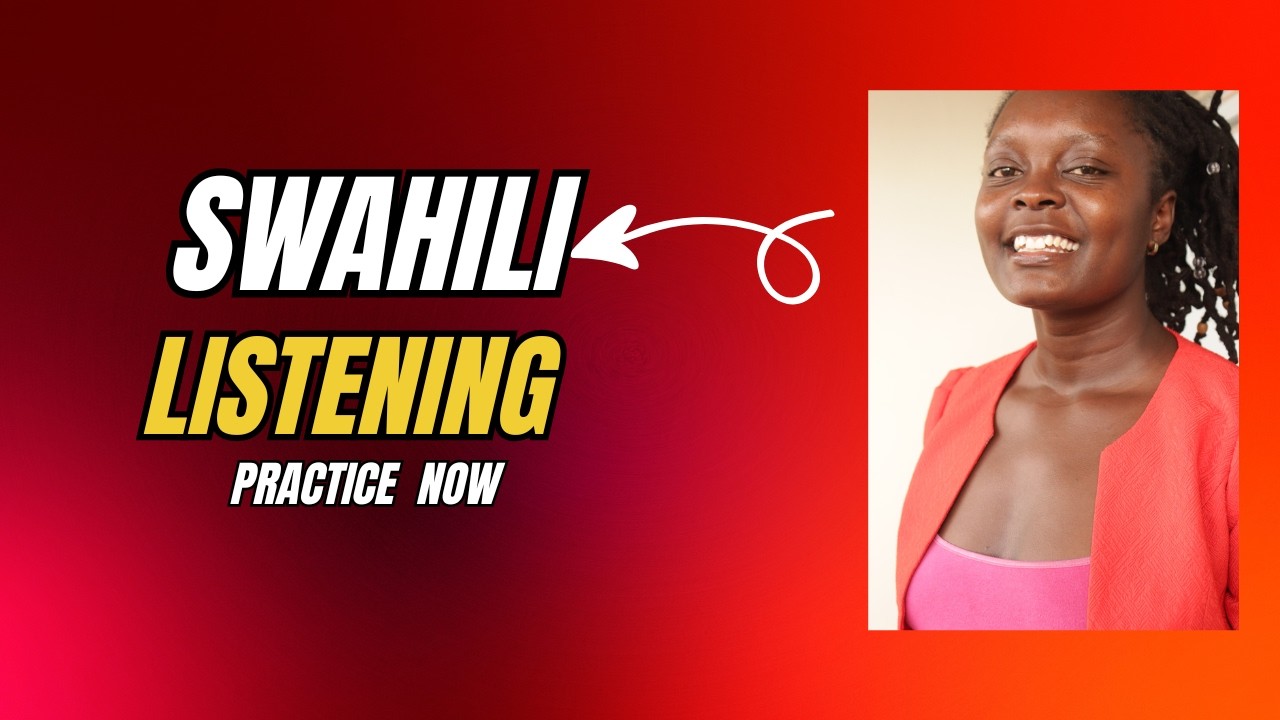  Swahili Listening Practice  for learning| Improve Your Swahili Fast (Beginners)
