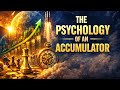 The Psychology of an Accumulator: How Strategic Thinking Builds Wealth Through Portfolio Mastery