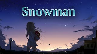 Nightcore - Snowman (Sia)