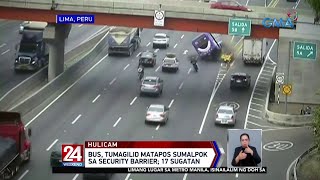 Bus sa Peru, tumagilid matapos sumalpok sa security barrier; 17 sugatan | 24 Oras Weekend screenshot 5