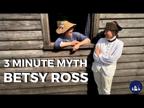 3 Minute Myths | Betsy Ross and the American Flag