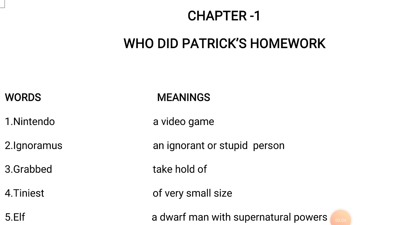 difficult words of who did patrick's homework