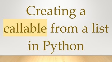 Creating a callable from a list in Python