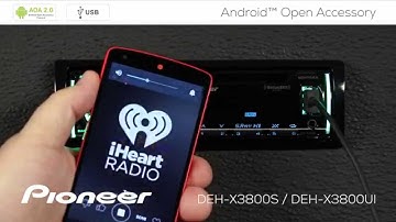 How To - DEH-X3800UI - Android Open Accessory
