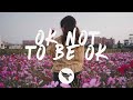 Marshmello & Demi Lovato - OK Not To Be OK (Lyrics)