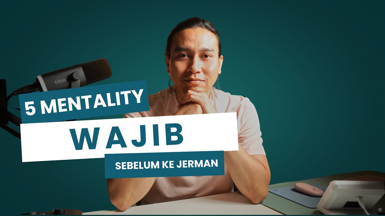 Banyak Orang Indonesia GAGAL di Jerman! 5 Persiapan Mental yang Wajib kamu Ketahui!