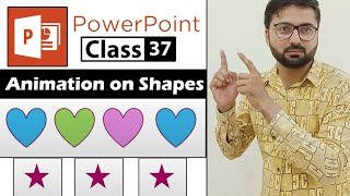 How to add Animation on Shapes in PowerPoint - Class 37