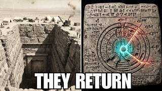 They Finally Translated The Sealed Sumerian Tablet  It Describes When They Come Back