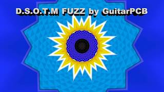 DSOTM Fuzz Demo by GuitarPCB