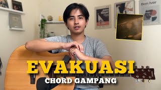 CHORD SIMPLE GAMPANG (Evakuasi - Hindia) (Tutorial Gitar)