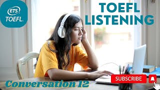 TOEFL listening conversation