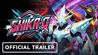 Shika-Q - Official Teaser Trailer