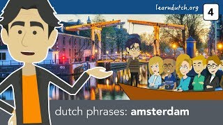 Lesson  4: On the Amsterdam Canals | Learn Dutch phrases with Bart de Pau