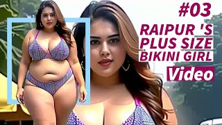 Raipur's Empowering Beauty: A Plus Size Bikini Undergarment Journey (Part 3)