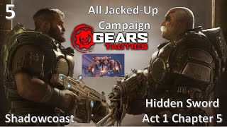 All Jacked Up! Gears Tactics: Hidden Sword [Act 1 Chapter 5 Interlude]