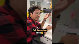 Call Recording Trick without announcement ?