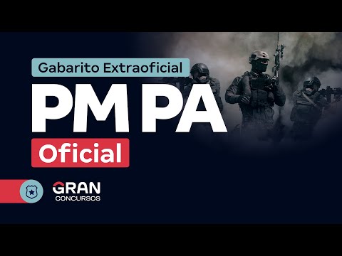 Concurso PM PA Oficial - Gabarito Extraoficial