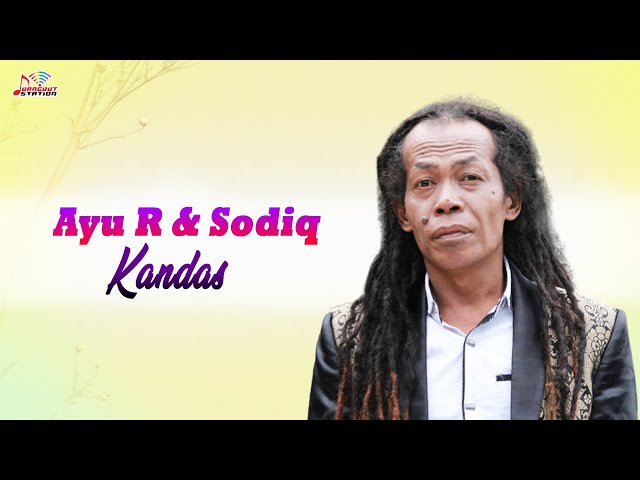 Ayu Rosalita & Sodiq - Kandas (Official Music Video) class=