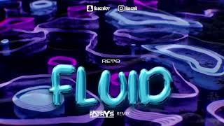 ReTo - Fluid (Patryś Remix)