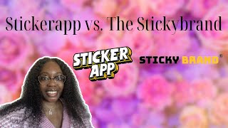 Sticker Showdown: Sticker App vs. Sticky Brand—Who Makes the Best Custom Stickers? #customstickers
