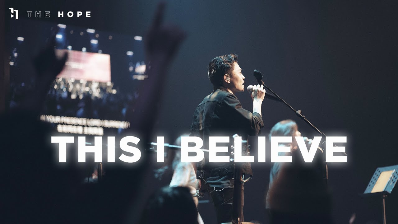 This I Believe | Hillsong Worship Cover | The Hope This I Believe | Hillsong Worship Cover | The Hope