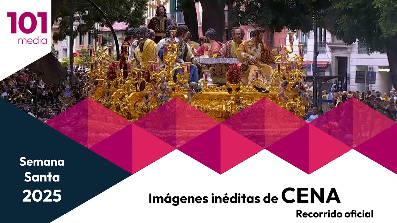 🔴 Imágenes inéditas de la Cena | Semana Santa 2025 | Recorrido oficial