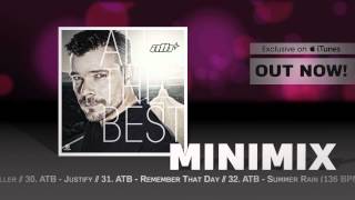 ATB - All The Best (Official Minimix HD)