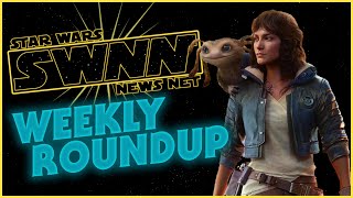 SWNN Weekly Roundup | July 23rd, 2023 - Lucasfilm Publishing Panel/New 