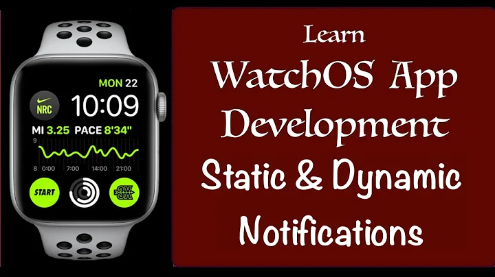 WatchOS App Development Course  | Static & Dynamic Notifications Intro- Episode:-2