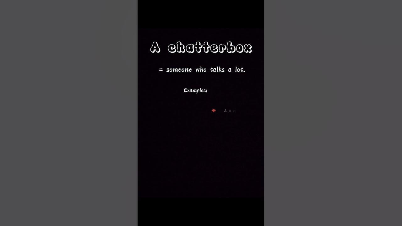 chatterbox-idiom-youtube