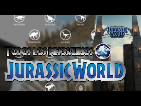 Todos los Dinosaurios oficiales que aparecen en  Jurassic World