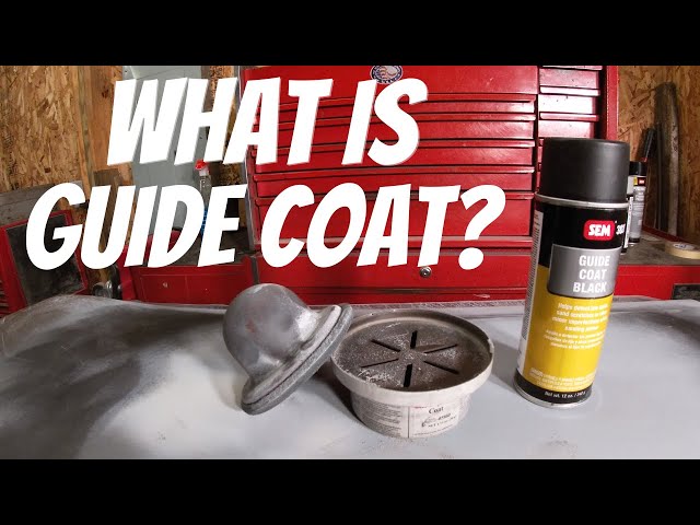 What Is Guide Coat Used For? 