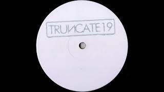 Truncate - Good Morning V1