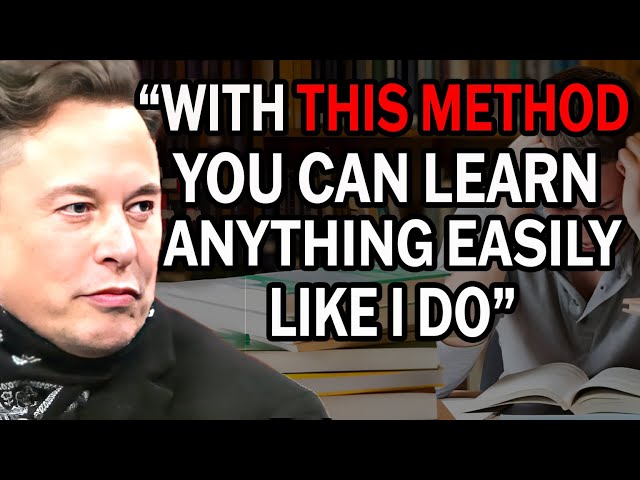 How To Learn Anything With a Special Method – Elon Musk class=