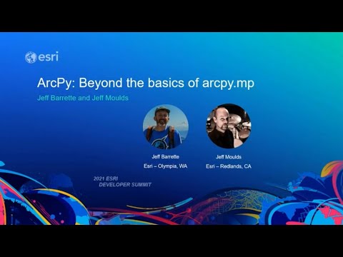 ArcPy: Beyond the Basics of arcpy.mp