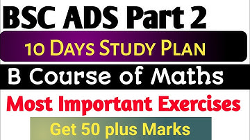 B course of maths | BSC ADS Part 2 | guess paper 2024 | UOS