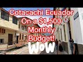 Cotacachi Ecuador on a $1,500 Budget - Can you live in Cotacachi on the average Social Security?