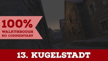 Return to Castle Wolfenstein Walkthrough (All Secrets,I am Death Incarnate) part 13 KUGELSTADT