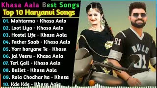 Khasa Aala Chahar All New Songs 2024 | New Haryanvi Songs Jukebox 2024 | Khasa Aala Chahar Hit Songs
