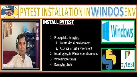 27. Pytest installation in windows environment | setup pytest | run hello test | Rajiv