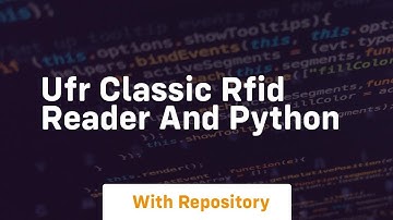 Ufr classic rfid reader and python