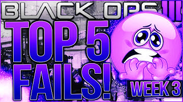 Call of Duty Black Ops 3 - Top 5 FAILS of the Week #3 - KILLED BY A WHAT???? (BO3 Top 5 Fails)