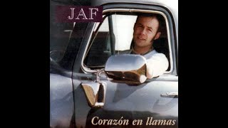 Video thumbnail of "JAF - CORAZÓN EN LLAMAS."